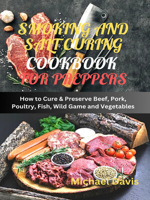 cover image of Smoking and Salt Curing Cookbook for Preppers